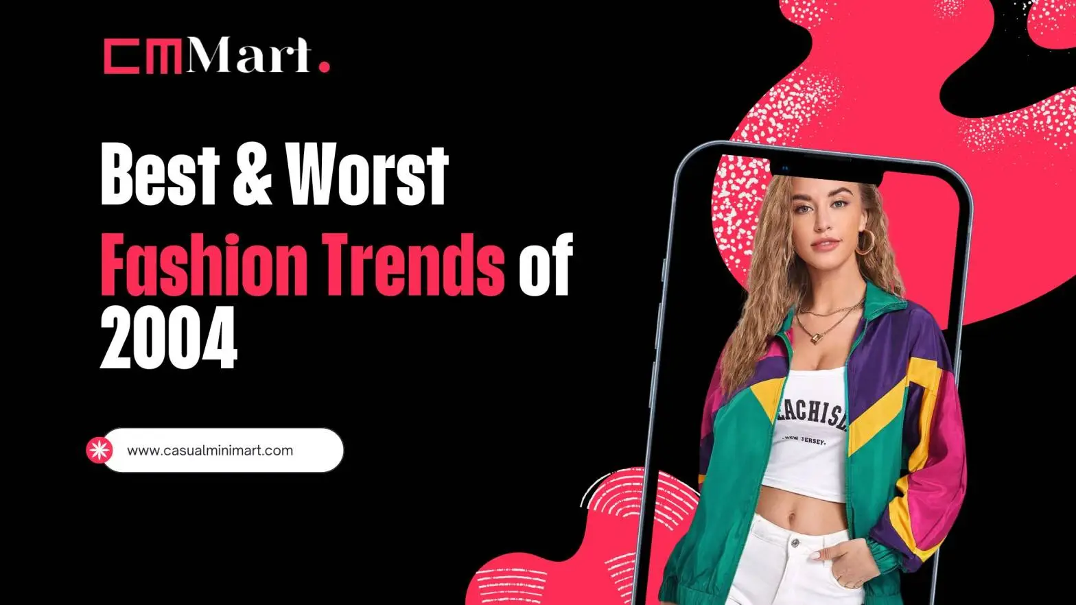 Flashback Fashion: The Best and Worst of 2004's Fashion Trends