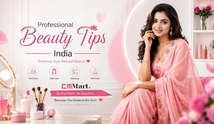 Top 10 Professional Beauty Tips India for Radiant Skin And